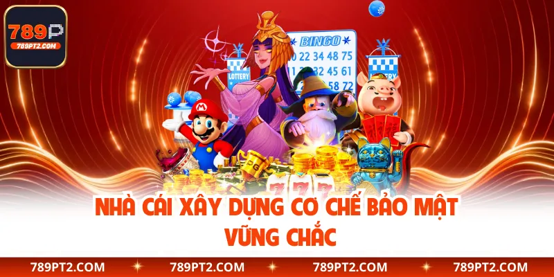 Nhà cái xây dựng cơ chế bảo mật vững chắc